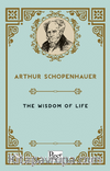 The Wisdom of Life