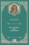 The School for Husbands