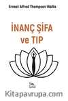 İnanç Şifa ve Tıp
