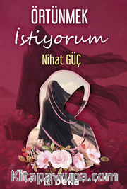 Örtünmek İstiyorum