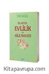 İslamda Evlilik ve Aile Hayatı