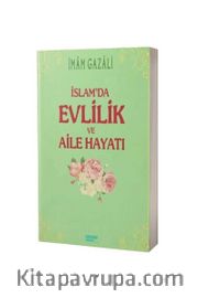 İslamda Evlilik ve Aile Hayatı