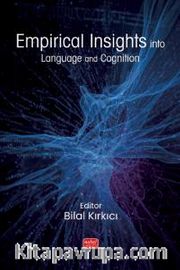 Empirical Insights into Language and Cognition