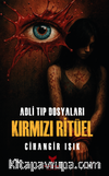 Adli Tıp Dosyaları – Kırmızı Ritüel