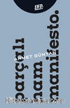 Parçalı Ham Manifesto.