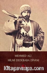 Mehmed Ali Hilmi Dedebaba Divanı