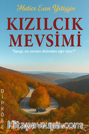 Kızılcık Mevsimi
