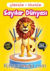 Çizerim Silerim - Sayılar Dünyası / Okul Öncesi Aktivite Kitapları