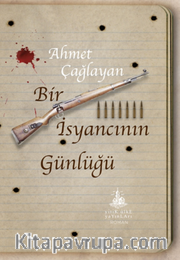 Bir İsyancının Günlüğü