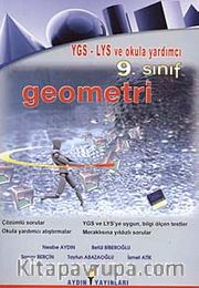 YGS-LYS ve Okula Yardımcı 9. Sınıf Geometri Konu Anlatımlı