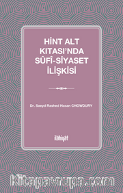 Hint Alt Kıtası'nda Sûfî-Siyaset İlişkisi