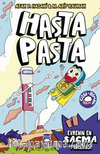 Hasta Pasta & Evrenin En Saçma Macerası