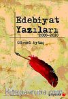 Edebiyat Yazıları 2000-2010