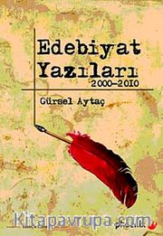 Edebiyat Yazıları 2000-2010