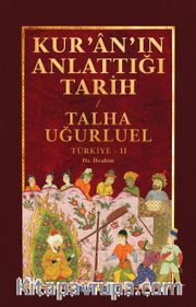 Kur'an'ın Anlattığı Tarih: Türkiye 2