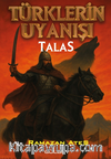 Türklerin Uyanışı Talas