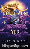 Kurtların Uluduğu Yer (Karton Kapak)