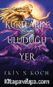 Kurtların Uluduğu Yer (Karton Kapak)