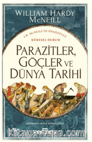 Parazitler, Göçler ve Dünya Tarihi