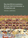 İslam Dünyasında Kitap, Kütüphane ve Verraklar