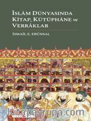 İslam Dünyasında Kitap, Kütüphane ve Verraklar