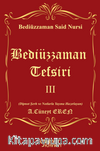 Bediüzzaman Tefsiri III