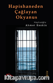Hapishaneden Çağlayan Okyanus