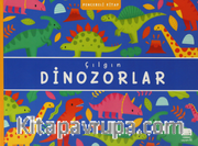 Çılgın Dinozorlar Pencereli Kitap
