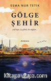 Gölge Şehir