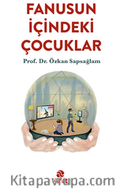 Fanusun İçindeki Çocuklar