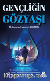 Gençliğin Gözyaşı