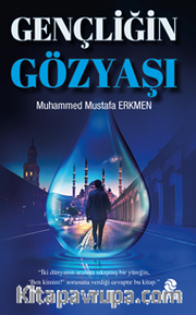 Gençliğin Gözyaşı