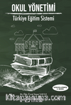 Okul Yönetimi Türkiye Eğitim Sistemi