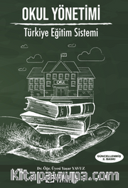 Okul Yönetimi Türkiye Eğitim Sistemi