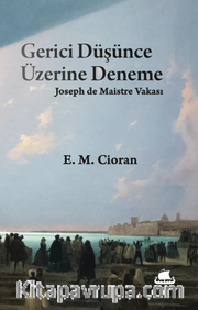 Gerici Düşünce Üzerine Deneme: Joseph de Maistre Vakası