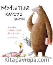 Hayaletler Kapıyı Çalmaz