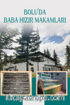 Bolu'da Baba Hızır Makamları