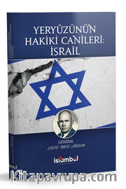 Yeryüzünün Hakiki Canileri: İsrail