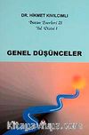 Genel Düşünceler / Yol Dizisi