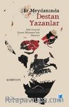 Er Meydanında Destan Yazanlar & Şehit General Kasım Süleymani'nin Hatıratı