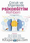 Çocuk ve Ergenlerde Psikoeğitim Rehberi