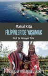 Mahal Kita & Filipinler'de Yaşamak