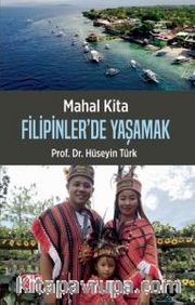 Mahal Kita <br /> Filipinler'de Yaşamak