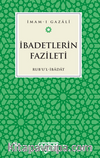 İbadetlerin Fazileti