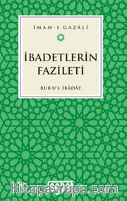 İbadetlerin Fazileti