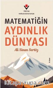 Matematiğin Aydınlık Dünyası (ciltsiz)