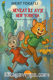 Nevzat ile Ayşe New York'ta <br /> Tek Perde Çocuk Oyunu