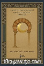 Endülüs Emevi Devleti Halifelik Dönemi (929-1031)