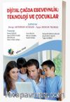 Dijital Çağda Ebeveynlik: Teknoloji ve Çocuklar