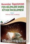 Kuramdan Uygulamaya Fen Bilimleri Ders Kitabı İncelemesi